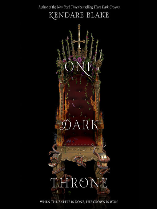 Title details for One Dark Throne by Kendare Blake - Available